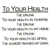 Virma decal 0199-mug wrap sayings-To Your Health (drinking) poem