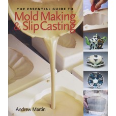 Book57 The Essential Guide to Mold Making & Slip Casting